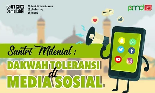 Santri Milenial: Mendakwahkan Toleransi di Media Sosial