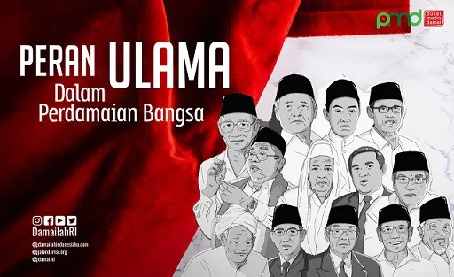Ulama dan Peran Mereka Terhadap Perdamaian Bangsa