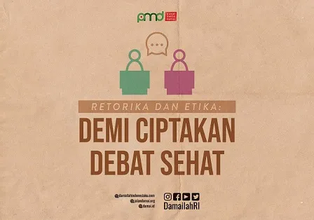 Pentingnya Menggabungkan Retorika Dan Etika Untuk Menciptakan Debat Yang Sehat
