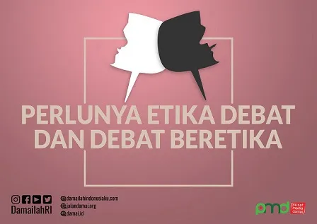 Perlunya Etika Debat dab Debat Beretika