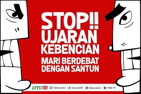 Stop Ujaran Kebencian! Mari Berdebat dengan Santun