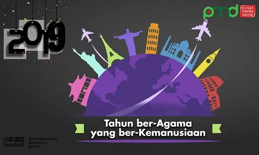 2019, Tahun ber-Agama yang ber-Kemanusiaan