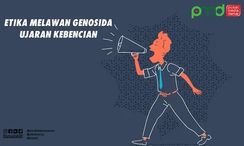 Etika Melawan Genosida Ujaran Kebencian