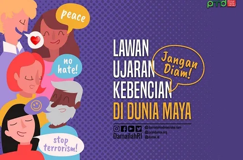 Jangan Diam !!!, Lawan Ujaran Kebencian Di Media Sosial