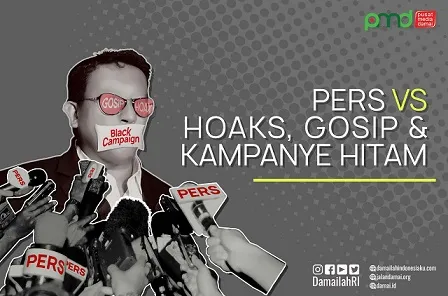 Pers Vs (Hoaks, Gosip, Kampanye Hitam)
