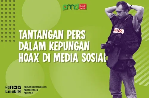 Tantangan Pers dalam Kepungan Hoax di Media Sosial