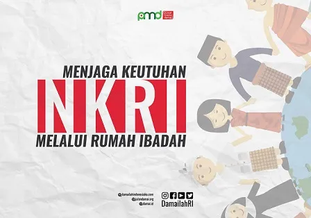 Menjaga Keutuhan NKRI melalui Rumah Ibadah