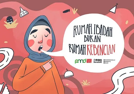 Rumah Ibadah bukan Rumah Kebencian