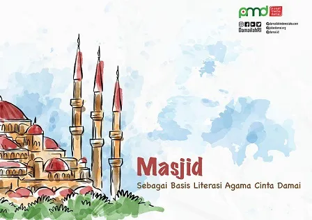 Mesjid Sebagai Basis Literasi Agama Cinta Damai