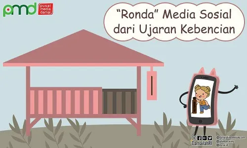 “Ronda” Media Sosial dari Ujaran Kebencian