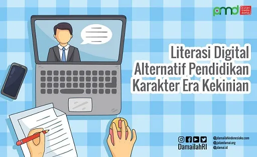 Literasi Digital, Alternatif Pendidikan Karakter Era Kekinian