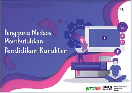 Pengguna Medsos: Membutuhka Pendidikan Karakter