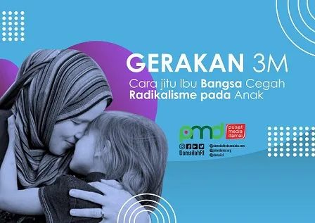 Gerakan 3M, cara jitu Ibu bangsa Cegah Radikalisme pada Anak