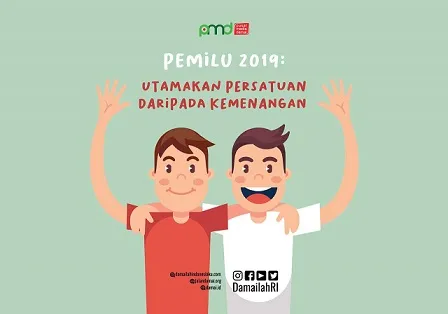 Pemilu 2019; Utamakan Persatuan Daripada Kemenangan