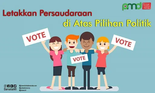 Pesta Demokrasi 2019: Letakkan Persaudaraan di Atas Pilihan Politik