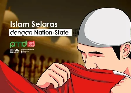 Islam Selaras dengan Nation-State